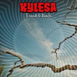 Kylesa : Tired Climb